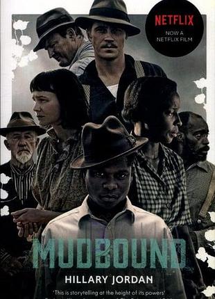 Mudbound . hillary jordan