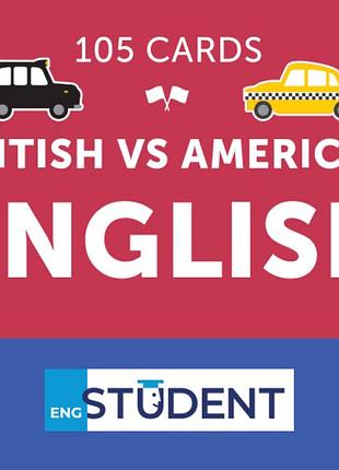 Картки для вивчення англійської мови. 105 карток: british vs american english
