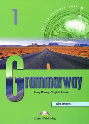 Книга для вивчення англійської мови. grammarway 1: student's book with answers