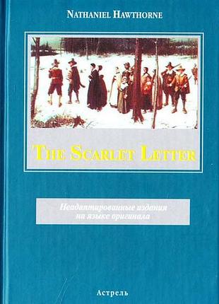 Книга для вивчення англійської мови. the scarlet letter