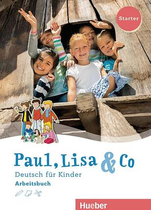 Німецька мова. paul, lisa & co starter arbeitsbuch