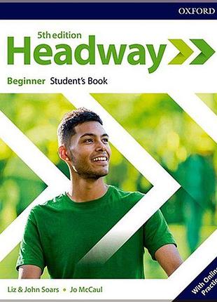 Англійська мова. new headway 5th edition beginner student's book with online practice