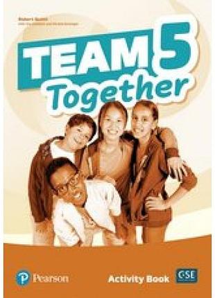 Англійська мова. team together 5 activity book