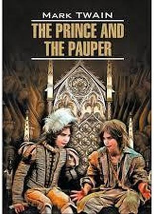 Книга для вивчення англійської мови. the prince and the pauper