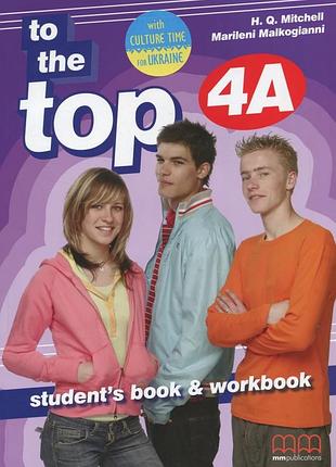 Англійська мова. to the top 4a student's book & workbook with cd-rom