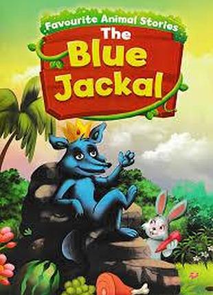 Книга для вивчення англійської мови. favourite animal stories the blue jackal