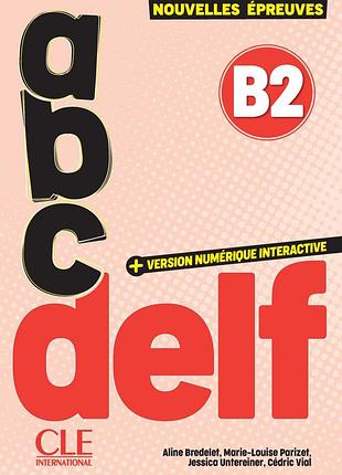 Abc delf 3e édition b2