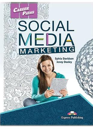 Книга для вивчення англійської мови. career paths: social media marketing