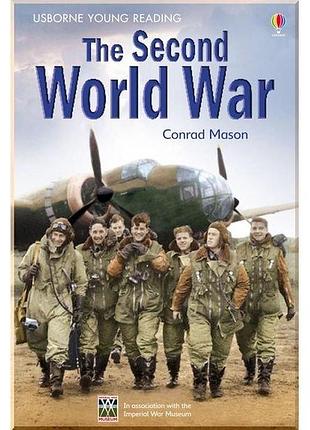 Англійська мова. the second world war by conrad mason