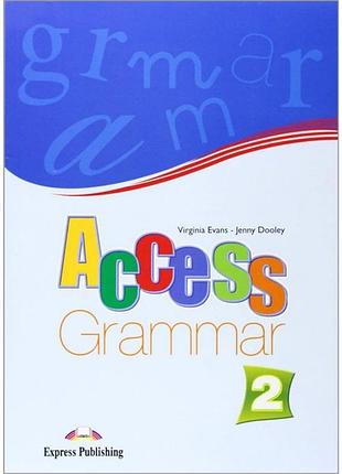 Книга для вивчення англійської мови. access 2 grammar