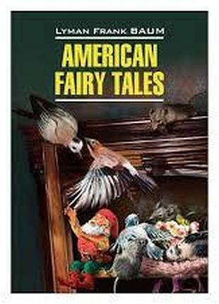 Англійська мова. american fairy tales