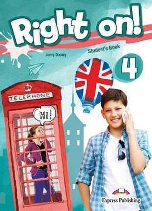 Книга для вивчення англійської мови. right on! 4 student's book with digibook