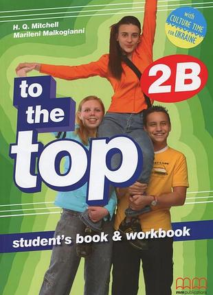 Англійська мова. to the top 2b student's book + workbook with cd-rom