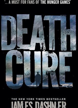The death cure (maze runner series) by james dashner