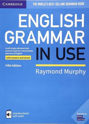 Англійська мова. english grammar in use. intermediate with answers and ebook. raymond murphy. 5th ed