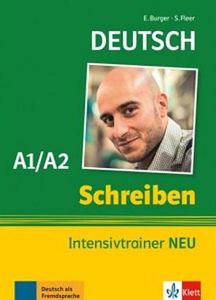 Книга для вивчення німецької мови. schreiben intensivtrainer neu а1/а2