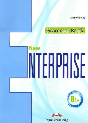 Англійська мова.new enterprise b1+. grammar book