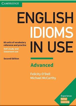 Англійська мова. english idioms in use second edition advanced with answer key