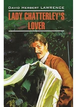 Книга для вивчення англійської мови. lady chatterleys lover