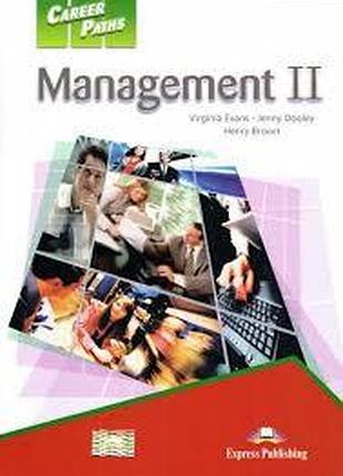 Англійська мова. career paths: management ii: student's book
