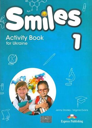 Англійська мова. smiles for ukraine 1: activity book