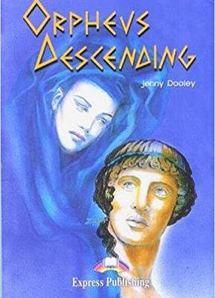 Orphevs descending. j. dooley (+activity book)