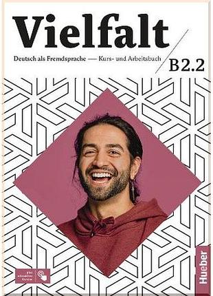 Німецька мова. vielfalt b2/2. kurs- und arbeitsbuch plus interaktive version