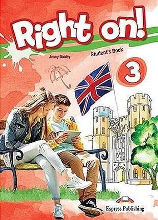 Книга для вивчення англійської мови.right on! 3 - student's book