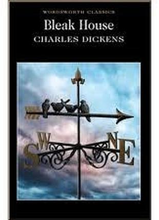 Bleak house. charles dickens