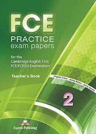 Англійська мова. fce practice exam papers 2 teachers book