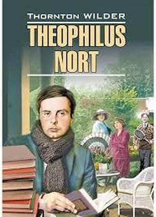 Книга для вивчення англійської мови. theophilus north