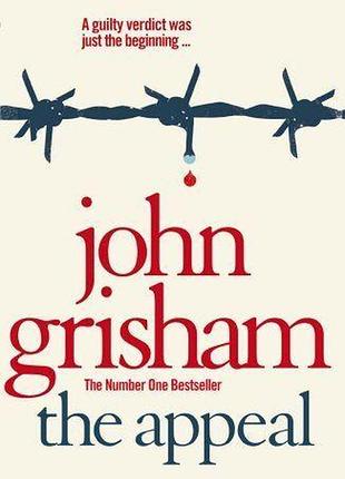 Англійська мова. the appeal. john grisham
