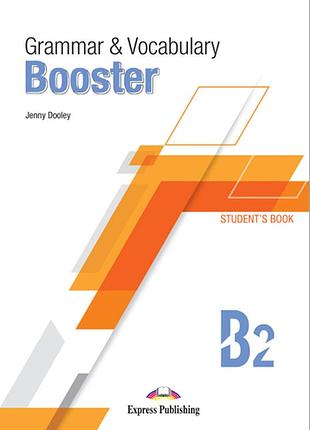 Англійська мова. grammar & vocabulary booster b2 sb with digibook