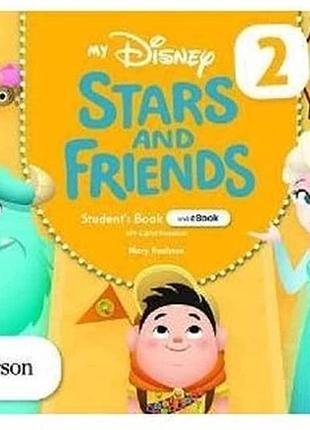Англійська мова. my disney stars and friends 2 student's book +ebook
