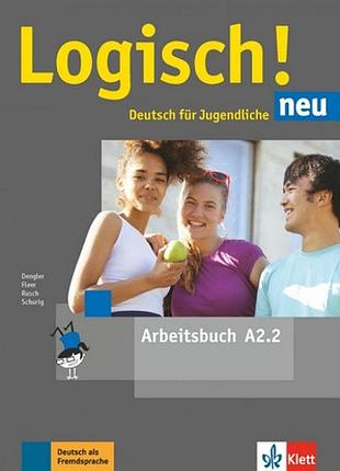Logisch neu a 2.2 arbeitsbuch рабочая тетрадь