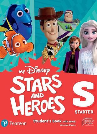 Англійська мова. my disney stars and heroes starter student's book +ebook