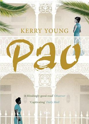 Pao by kerry young