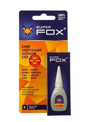 Супер-клей универсальный fox super тюбик 3 г