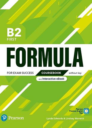 Англійська мова. formula b2 first coursebook with key and interactive ebook