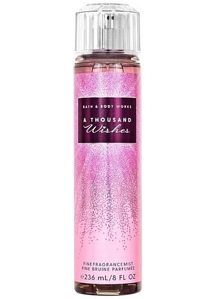 Парфумований спрей для тіла bath & body works a thousand wishes mist