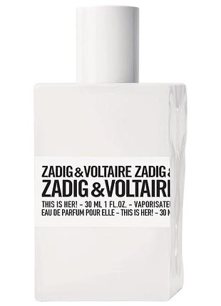 Парфумована вода zadig&voltaire this is her!