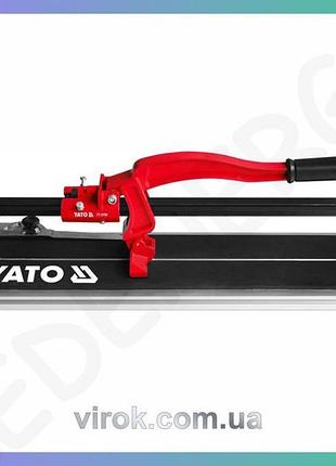Плиткорез ручной yato одна направляющая l80 см для керамики и камня резак для плитки