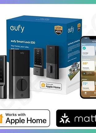 Розумний замок eufy e30 matter з підтримкою apple home alexa google home для безпеки та комфорту