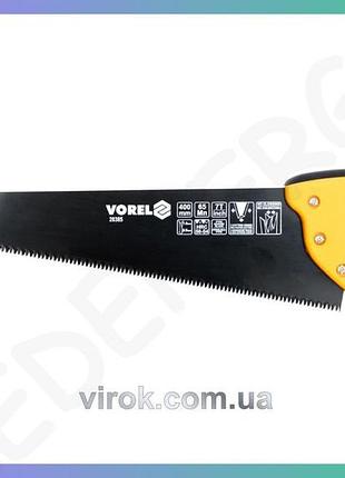 Ножівка по дереву vorel 400мм тефлонове покриття 65mn для різання деревини 7 зубів