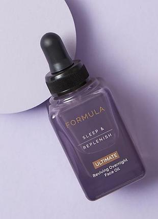Formula sleep & replenish ultimate нічна олія для обличчя 28 мл оригінал