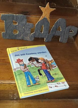 Детская книга для чтения jim will cowboy worden