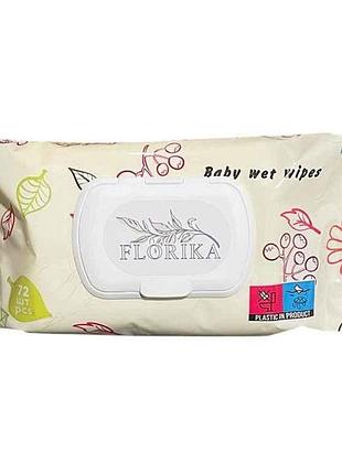 Влажные салфетки для детей 72 шт пластиковый клапан тм florika