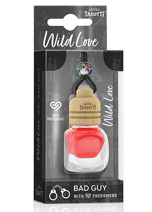 Ароматизатор для авто с ферромонами пробка "wild love" bad guy (поганец) 7мл tasotti