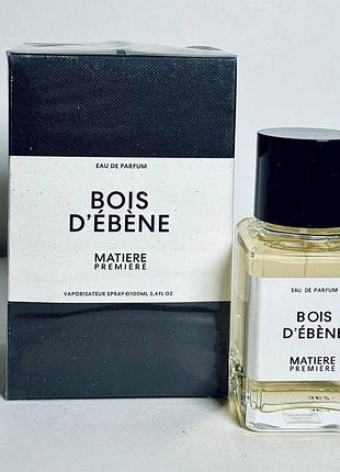 Парфуми matiere premiere bois d'ebene (матире прим'єр бойс дебене)