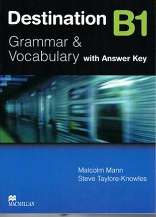 Англійська мова. destination b1 students book grammar&vocabulary with key
